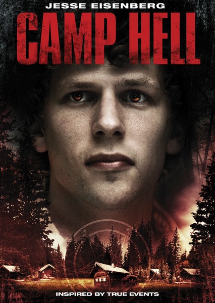 Camp Hell (2010, George VanBuskirk) Camphell