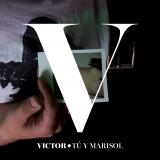 "TÚ Y MARISOL", el nuevo disco de Víctor,  ya está a la venta 1749_logo_Victor_portada_OK