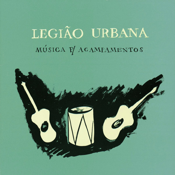 Legião Urbana - Música para Acampamentos - Album (iTunes Match M4A) - 1992 Legiacampacapa