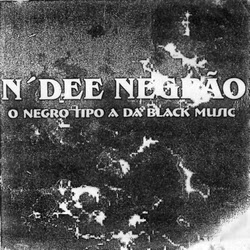 O Negro Tipo A Da Black Music (2001) 00