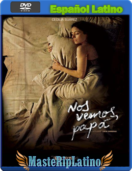 MegaPack DVDRip [Español Latino] Actualizable  Nos-Vemos-Papa-2011-DVDRip-Latino