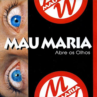  Mau Maria - Abre Os Olhos (1995) Mau%2BMaria%2B-%2BAbre%2BOs%2BOlhos%2B%25281995%2529