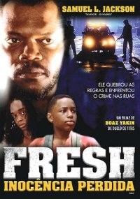  Fresh: Inocência Perdida  Fresh%2B-%2BInoc%25C3%25AAncia%2BPerdida