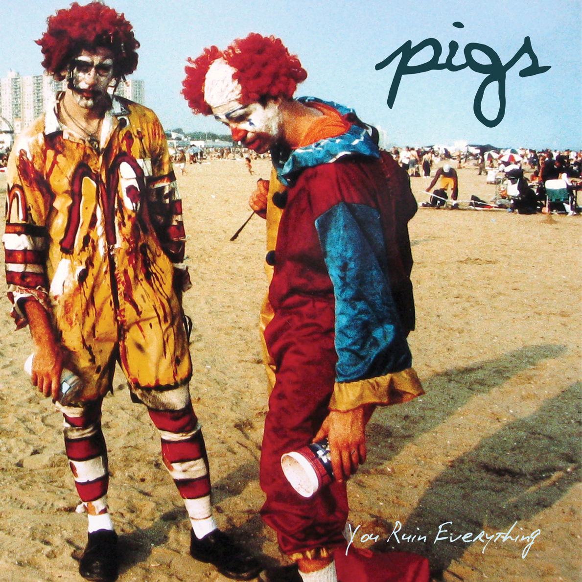 ¿Qué estáis escuchando ahora? - Página 17 Pigs-You_Ruin_Everything