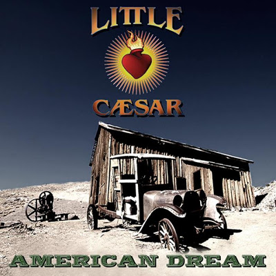 LITTLE CAESAR - American Drean (2012) Streaming New Album  !!!!! Americandream