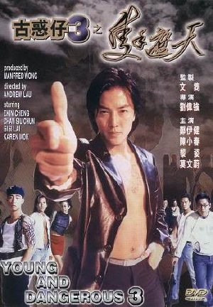 Một Tay Lấp Trời - Người Trong Giang Hồ 3 - Young And Dangerous 3 (1996) NguoiTrongGiangHo3_PhimVangOrg