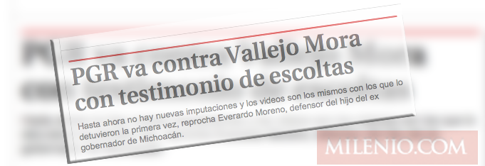 PGR va contra "VALLEJO" con TESTIMONIOS de sus ESCOLTAS...no hay mas,dice ABOGADO. Screen%2BShot%2B2015-06-03%2Bat%2B06.10.11