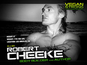 Stop Eating Your Friends! (Go Vegan)  Robert-cheeke-vegan-strong