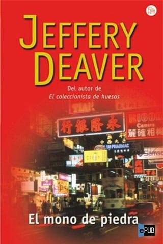 El mono de piedra – Jeffery Deaver Rhyme04%5B1%5D