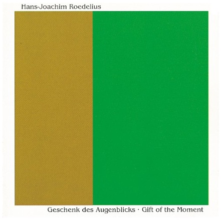 El maravilloso mundo de las reedis HansJoachimRoedelius-GiftOftheMoment