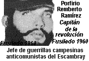 Los alzados en armas contra la tiranía Castrista en las montañas y campos de Cuba PorfirioRamirez