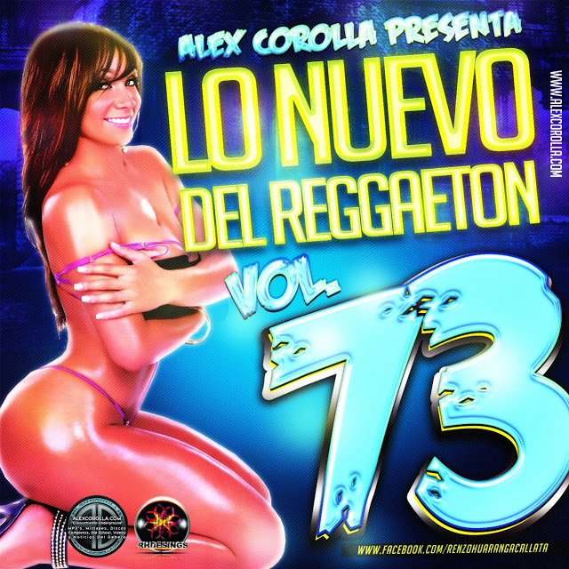 AlexCorolla Presents Lo Nuevo Del Reggaeton Vol 73 (2015) Cover%2Bvol%2B73