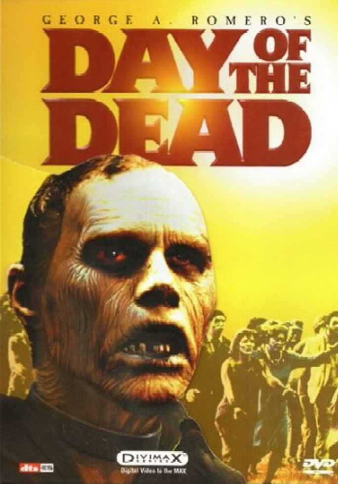 La saga des morts-vivants (3) : Day of the Dead - Le Jour des morts-vivants - George A. Romero  Daydead