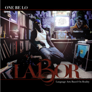 [Réactions] One Be Lo - L.A.B.O.R. (2011) COVER-300x300