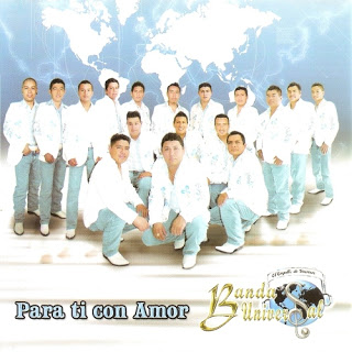 BANDA UNIVERSAL "PARA TI CON AMOR" 2011  1.-Portada