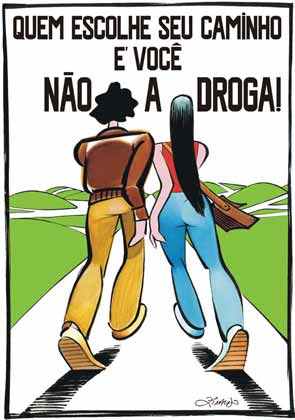 Psicologia idiota. A_quem-escolhe-seu-caminho-e-voce-nao-a-droga_Ziraldo