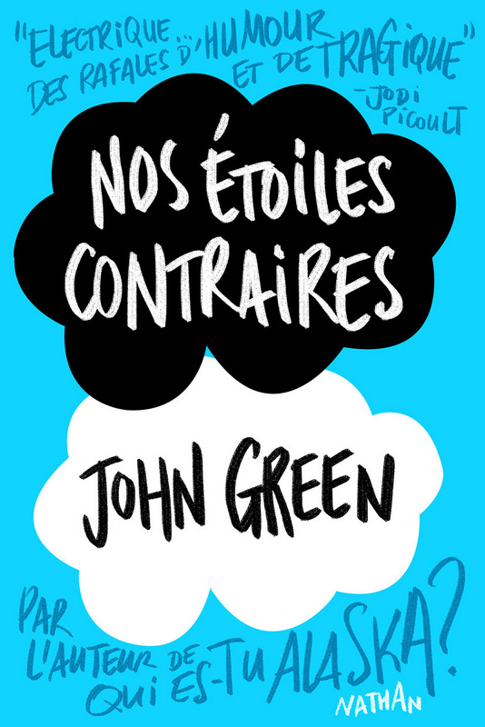 [John Green] Nos étoiles contraires 9782092543030