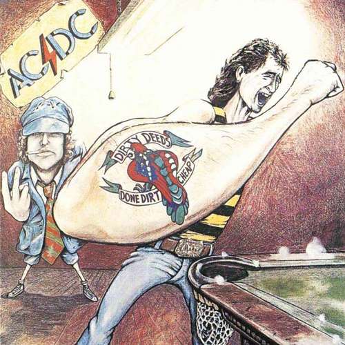 LET THERE BE ROCK VS POWERAGE. Acdc_-_dirty_deeds_done_dirt_cheap-front