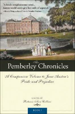 The Pemberley Chronicles de Rebecca Ann Collins 2458974