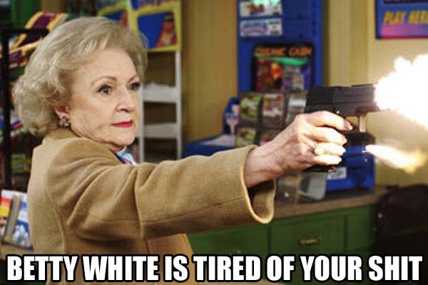 THE stupidest game in existance..... Betty-white