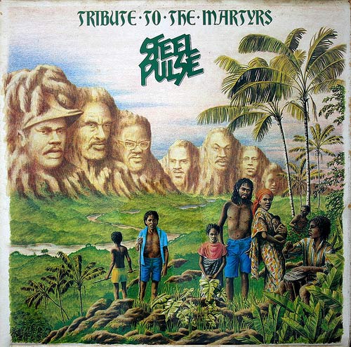 Ce que vous écoutez  là tout de suite - Page 30 1979-steel_pulse-tribute_to_the_martyrs