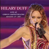 Hilary Duff Live at the Gibson Amphitheatre (Nouvel album) DignityWorldTourLQ