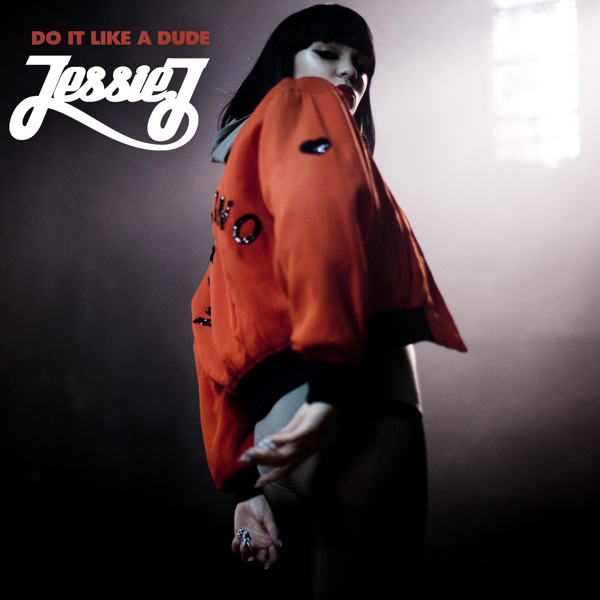Single >> 'Do It Like A Dude' Jessie-J-Do-It-Like-A-Dude-EP-Official-Single-Cover
