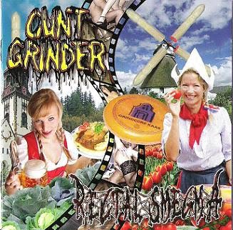 Cunt Grinder & Rectal Smegma - Porn Grind Excess (Split) [2010] Cover