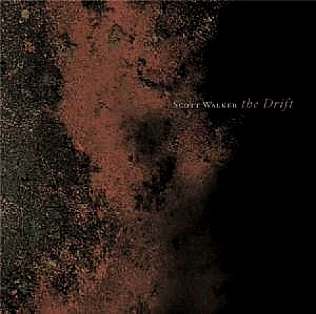 DISCOS "ABSTRACTOS" - Página 2 Scott-Walker-The-Drift---Seale-443894