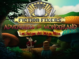 FICTION FIXERS: ADVENTURES IN WONDERLAND - Guía del juego 1