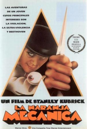 Carteles de películas antiguas. - Página 2 La_naranja_mecanica-buena