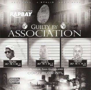 Hell Rell, J. Stalin & Lord Geez - Guilty By Association [2011] Front