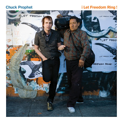 TU DISCO DE CABECERA DE LOS ÚLTIMOS DÍAS. CHUCK_PROPHET_LET_FREEDOM_RING_20090810_110443