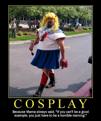 Motivationals :D ~ Motivational-poster-cosplay-horrible-warning