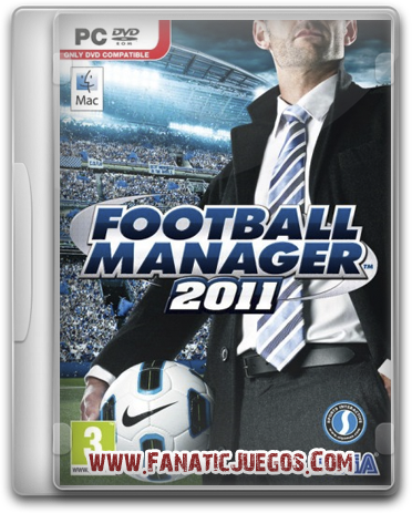 Futbol Manager 2011 FM11_FanaticJuegos.Com
