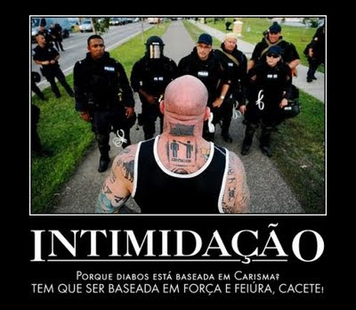 Fotos Engraçadas - A Ressurreição - Página 26 Intimidacao