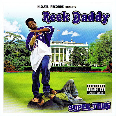 Reek Daddy "Super Thug" - [2009] 00-reek_daddy-super_thug-2009-front