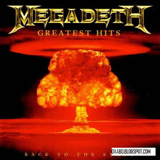 COME ALL THE TRACKS HERE ARE VERY GOOD Megadeth_greatest_hits_bac