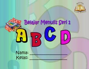 Ebooks Untuk Putra Putri Tersayang :Belajar Menulis Seri 1 - ABCD Menulis_seri_1