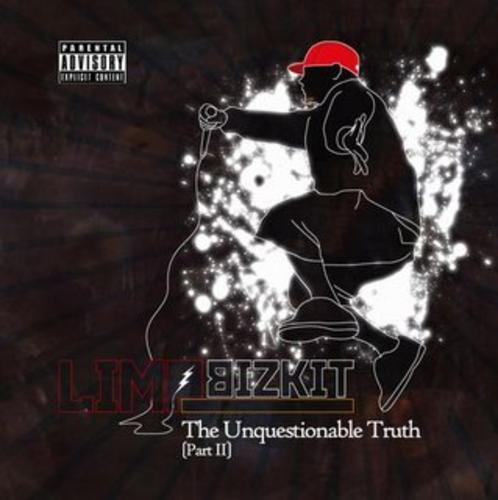 Limp Bizkit - The Unquestionable Truth Part 1 + Part 2 2549236003_06491db338