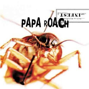 ¿Papa Roach no tiene topic especifico? Infest
