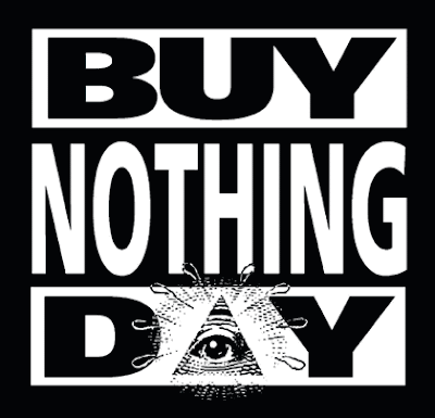 Buy Nothing Day! November 27/28(everyday!!!) Buy-nothing-day