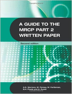 A Guide to the MRCP Part 2 Written Paper MRCP