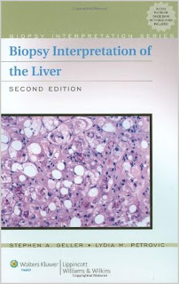 Biopsy Interpretation of the Liver (Biopsy Interpretation Series) LIVER