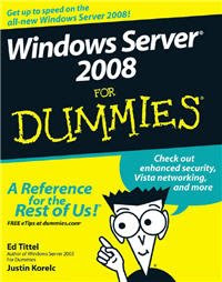 Windows Server 2008 for Dummies WindowsServer2008ForDummies