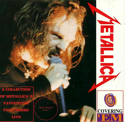 METALLICA - COVERING'Em - 320 Kbps (Recorded Live - Various Locations and Dates) Metallica_Covering_Em_front