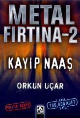 Orkun Uçar-Metal Fırtına 2 Kayıp Naaş (ekitap indir) 05083016