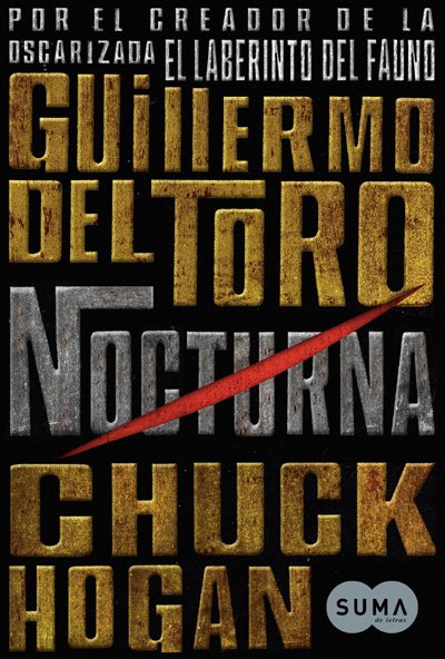 Post Oficial - Libros que estamos leyendo,opiniones,sugerencias,etc - Página 3 Nocturna-guillermo-del-toro-foto