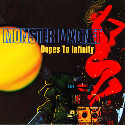 Si tuvieras que mandar un disco al espacio cual sería? Monster_Magnet_-_Dopes_to_Infinity_-_Front