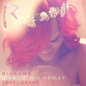 Promo Single >> "Venus" - Página 45 Rihanna-Whats-My-Name-Official-Single-Cover